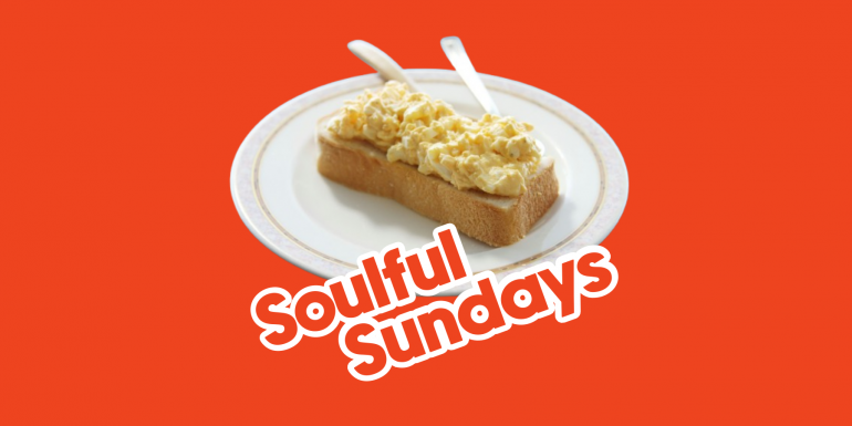Soulful Sunday Mornings